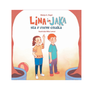 Lina in Jaka sta v vsem enaka